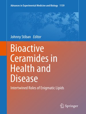 cover image of Bioactive Ceramides in Health and Disease